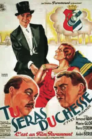 Photo 2 du film : Tu seras duchesse