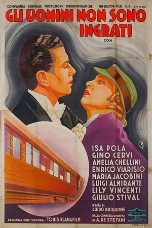 Affiche du film : Gli uomini non sono ingrati