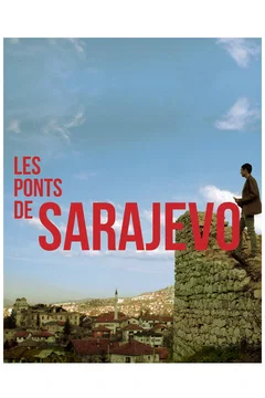 Affiche du film Les Ponts de Sarajevo