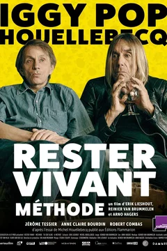 Affiche du film Rester vivant : méthode