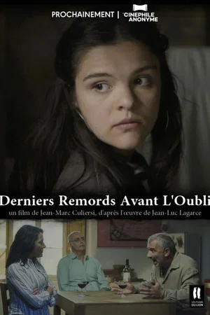 Affiche du film : Derniers remords avant l'oubli