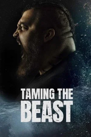 Affiche du film : Taming The Beast
