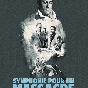 Photo du film : Symphonie pour un massacre