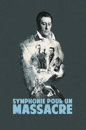 Photo 3 du film : Symphonie pour un massacre