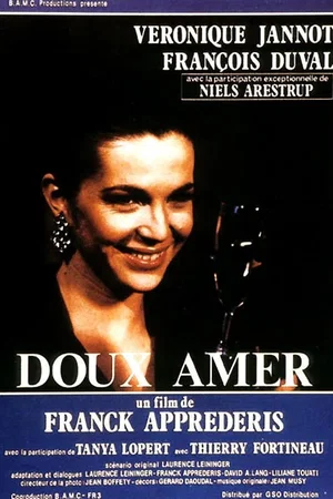 Affiche du film : Doux amer