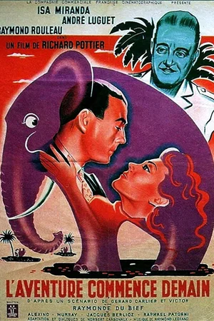 Affiche du film : L'aventure commence demain