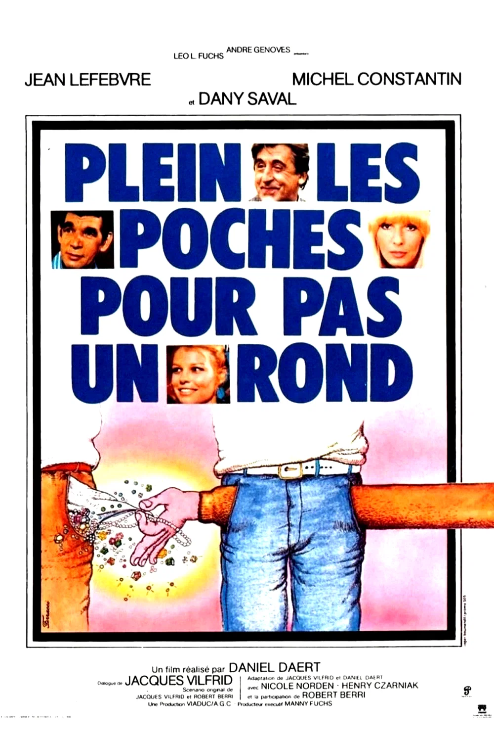 Affiche du film : Plein les poches pour pas un rond