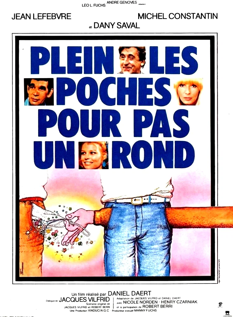 Photo 2 du film : Plein les poches pour pas un rond