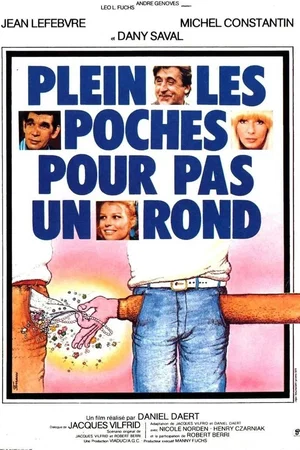Photo 2 du film : Plein les poches pour pas un rond