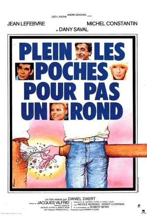 Photo 3 du film : Plein les poches pour pas un rond