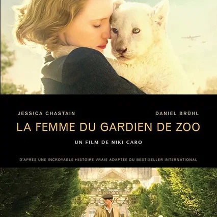 Miniature photo du film : La Femme du gardien de zoo