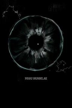 Affiche du film Negu hurbilak