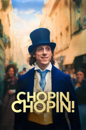 Affiche du film : Chopin, Chopin!