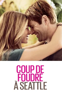 Affiche du film Coup de foudre à Seattle
