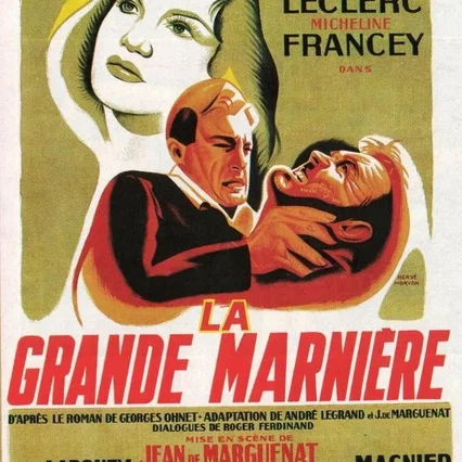 Miniature photo du film : La grande marniere