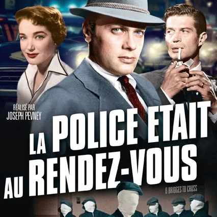 Miniature photo du film : La police etait au rendez vous