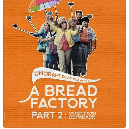 Miniature photo du film : A Bread Factory, Part 2 : un petit coin de paradis