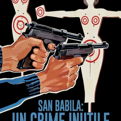 Miniature photo du film : San Babila : un crime inutile