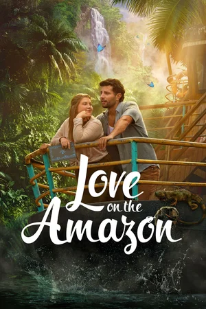 Affiche du film : Love on the Amazon