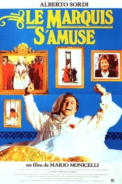 Affiche du film Le marquis s'amuse