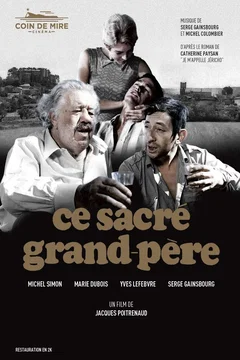 Affiche du film Ce sacré grand-père