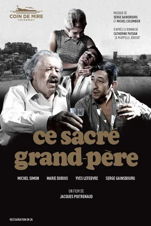 Affiche du film : Ce sacré grand-père