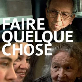 Photo du film : Faire quelque chose
