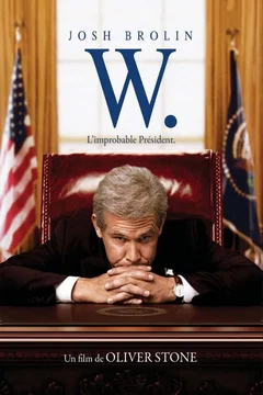 Affiche du film = W., l'improbable président