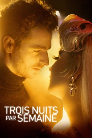 Affiche du film : Trois nuits par semaine