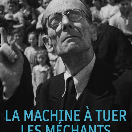Miniature photo du film : La Machine à tuer les méchants