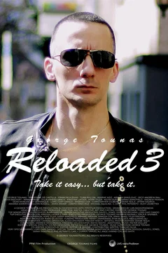 Affiche du film Reloaded 3