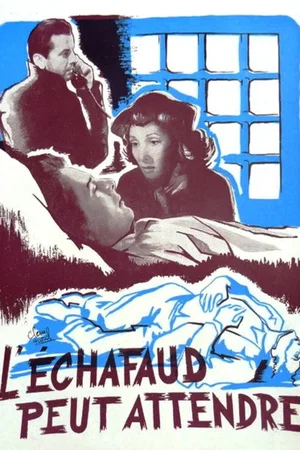 Affiche du film : L'échafaud peut attendre