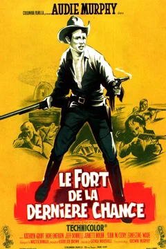 Affiche du film Le fort de la derniere chance