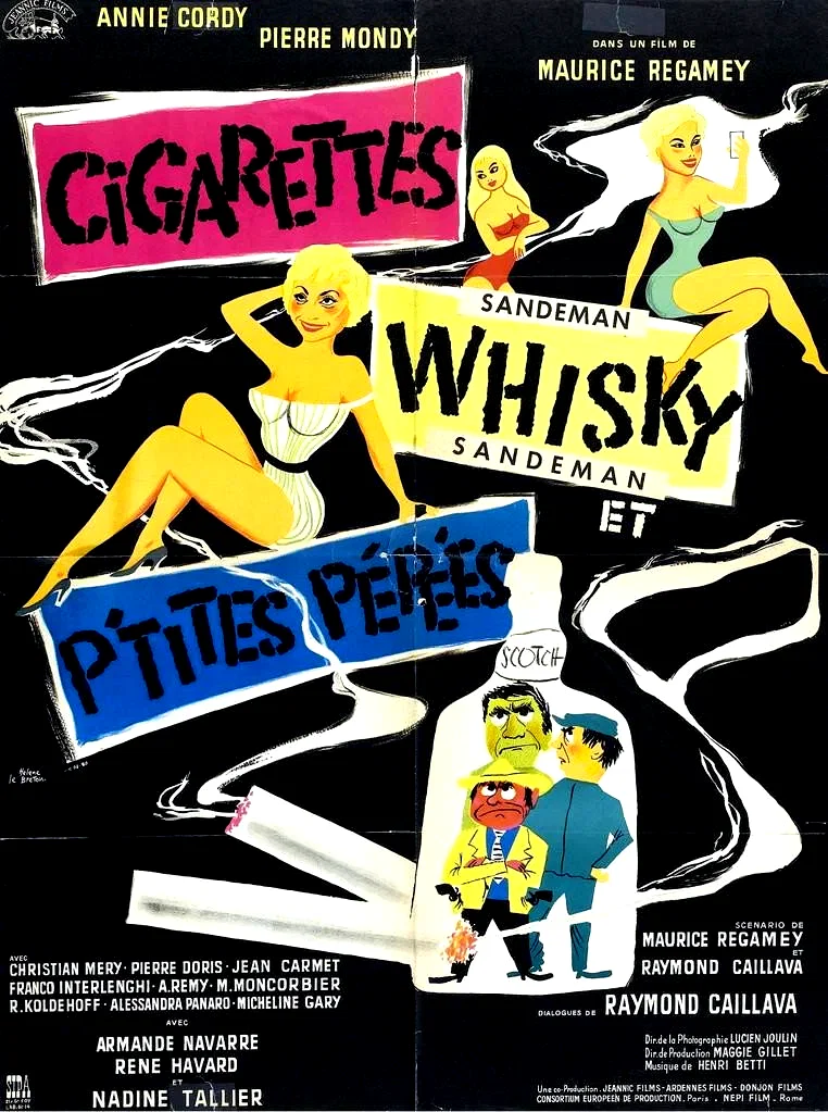 Affiche du film : Cigarettes whisky et p'tites pepees