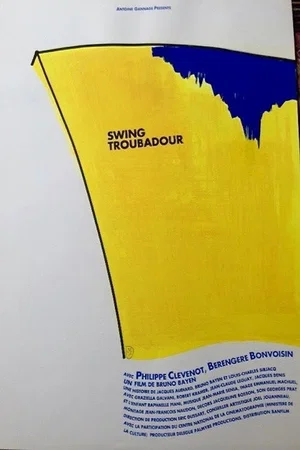 Affiche du film : Swing troubadour