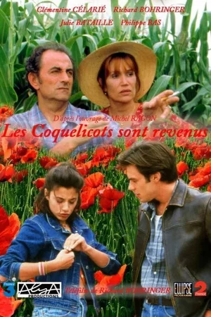 Affiche du film : Les coquelicots sont revenus