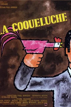 Affiche du film La Coqueluche
