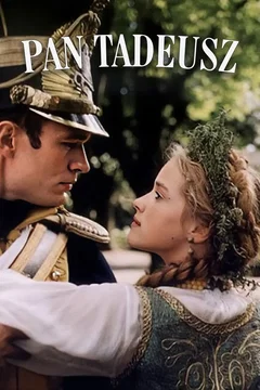 Affiche du film Pan Tadeusz, quand Napoléon traversait le Niémen