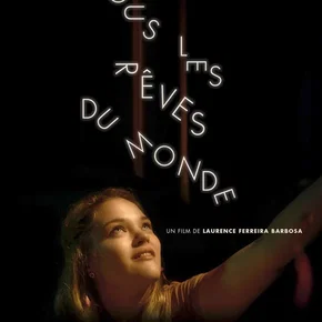 Photo du film : Tous les rêves du monde