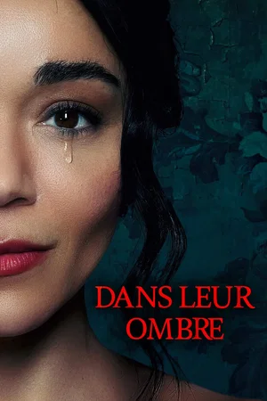 Affiche du film : Dans leur ombre