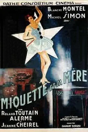 Affiche du film : Miquette et sa mere