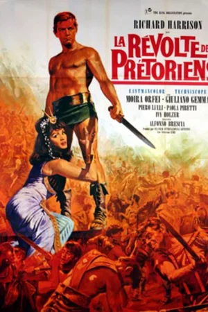 Affiche du film : La revolte des pretoriens