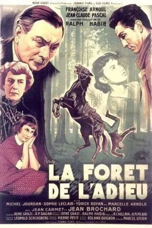 Affiche du film : La foret de l'adieu