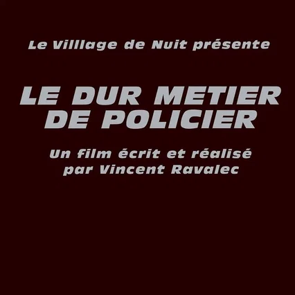 Miniature photo du film : Le dur metier de policier