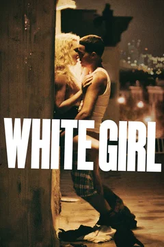 Affiche du film White Girl