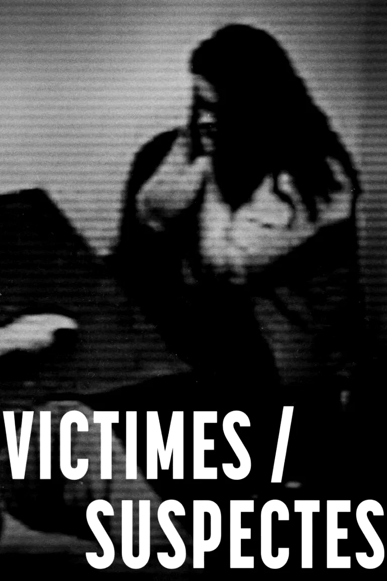 Affiche du film : Victimes/Suspectes