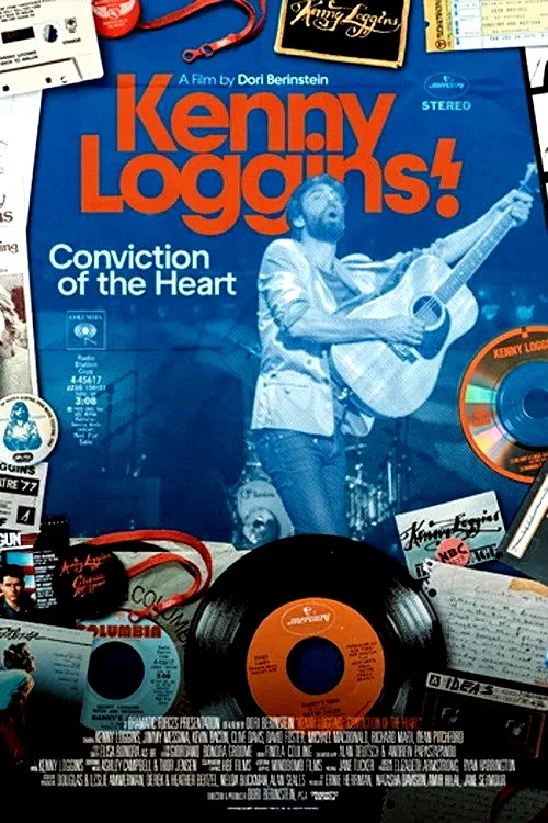 Affiche du film : Kenny Loggins: Conviction of the Heart