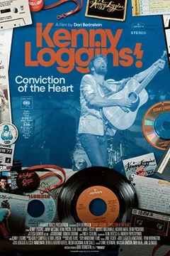Affiche du film Kenny Loggins: Conviction of the Heart
