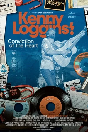 Affiche du film : Kenny Loggins: Conviction of the Heart