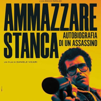 Miniature photo du film : Ammazzare stanca - Autobiografia di un assassino